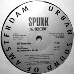Spunk - Spunk - The Incredible - Urban Sound Of Amsterdam