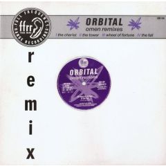 Orbital - Orbital - Omen Remixes - FFRR