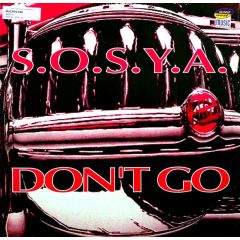 S.O.S.Y.A. - S.O.S.Y.A. - Don't Go - Reflex Records