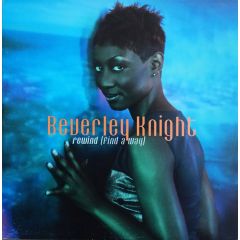 Beverley Knight - Beverley Knight - Rewind (Find A Way) - Rhythm Series