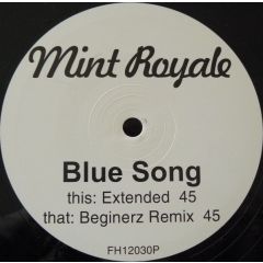 Mint Royale - Mint Royale - Blue Song - Faith & Hope