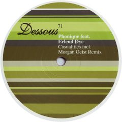 Phonique Feat. Erlend Oye - Phonique Feat. Erlend Oye - Casualties - Dessous