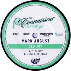 Mark August - Mark August - Old Joy - Connaisseur