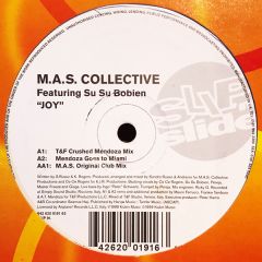 M.A.S Collective - M.A.S Collective - JOY - Slip 'N' Slide