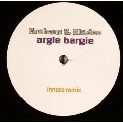 Graham & Blades - Graham & Blades - Argie Bargie - Boz Boz Recordings