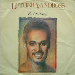 Luther Vandross - Luther Vandross - So Amazing - Epic