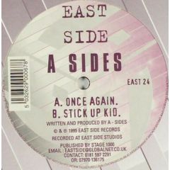 A Sides - A Sides - Stick Up Kid - Eastside Rec
