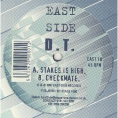 D.T. - D.T. - Stakes Is High / Checkmate - Eastside Records