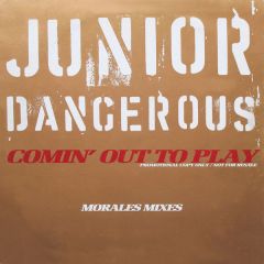 Junior Dangerous - Junior Dangerous - Comin' Out To Play - Mercury