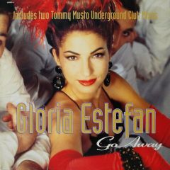 Gloria Estefan - Gloria Estefan - Go Away - Sony