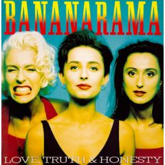 Bananarama - Bananarama - Love ' Truth & Honesty - London Records