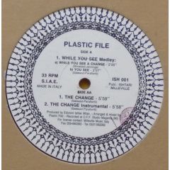 Plastic File - Plastic File - While You See Medley - Ishtar