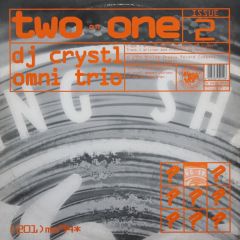 DJ Crystl/Omni Trio - DJ Crystl/Omni Trio - King Of The Beats/Thru The Vibe - Moving Shadow