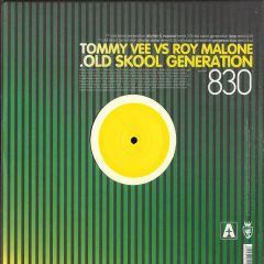 Tommy Vee Vs Roy Malone - Tommy Vee Vs Roy Malone - Old Skool Generation - Vendetta