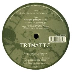 Trimatic - Trimatic - Three Piece - Baluns 3