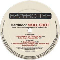 Hardfloor - Hardfloor - Skill Shot Remixes - Harthouse