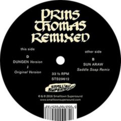 Prins Thomas - Prins Thomas - Principe Del Norte - Dungen / Sun Araw Remixes - Smalltown Supersound