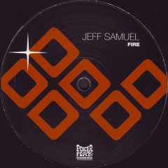 Jeff Samuel - Jeff Samuel - Fire - Poker Flat Recordings