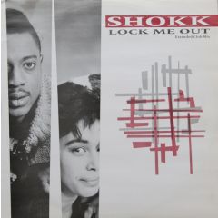 Shokk - Shokk - Lock Me Out - Polydor