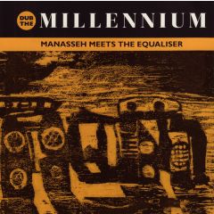 Manasseh Meets The Equaliser - Manasseh Meets The Equaliser - Dub The Millennium - RIZ Records