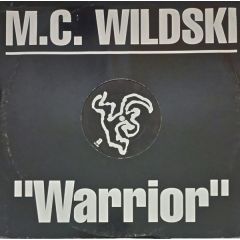 MC Wildski - MC Wildski - Warrior - Arista