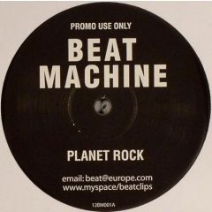 Beat Machine - Beat Machine - Planet Rock - Not On Label (Beat Machine)