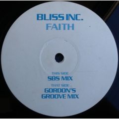 Bliss Inc. - Bliss Inc. - Faith 2003 - Bliss 