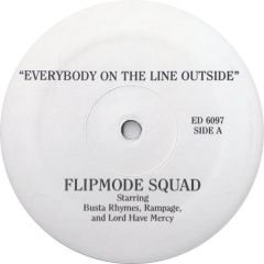 Flipmode Squad - Flipmode Squad - Everybody On The Line Outside - Elektra