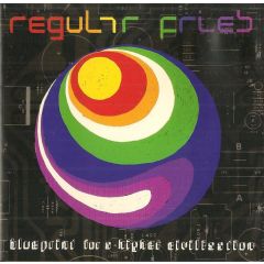 Regular Fries - Regular Fries - Blueprint For A Higher Civilisation - Soft City