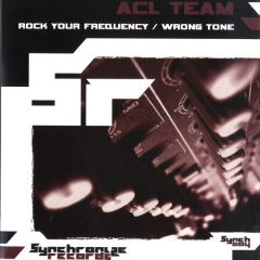 Acl Team - Acl Team - Rock Your Frequency - Synchronize Records