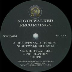 MC Fatman D - MC Fatman D - Props (Nightwalker Remix) - Nightwalker Rec