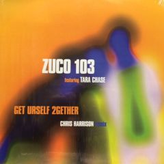 Zuco 103 - Zuco 103 - Get Urself 2Gether - Ziriguiboom