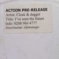 Cloak & Dagger - Cloak & Dagger - I'Ve Seen The Future - Action 