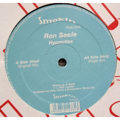 Ron Seele - Ron Seele - Hypnotise - Smoking Production