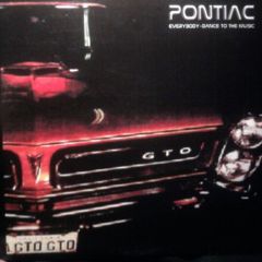 Pontiac - Everybody Dance To The Music - Compass Recordings