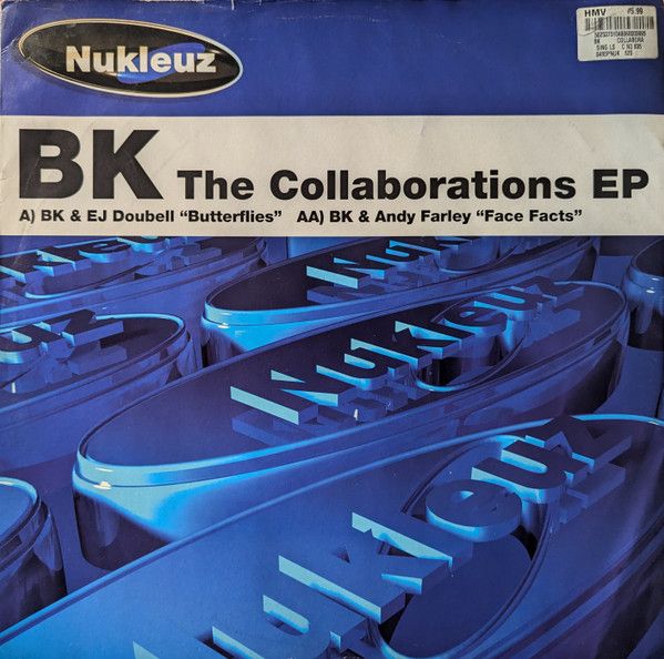 BK - The Collaborations EP - Nukleuz