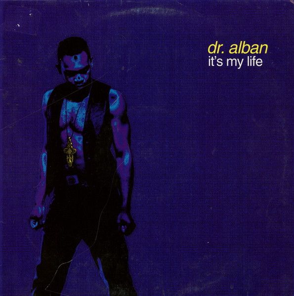 Dr. Alban - It's My Life - Logic Records