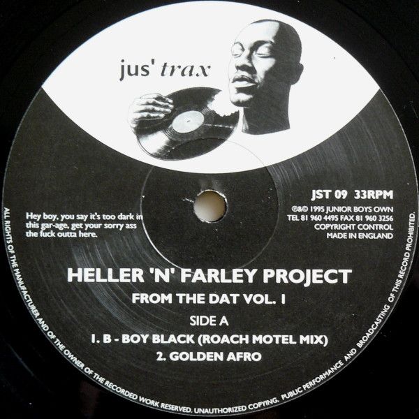 Heller & Farley Project - From The Dat Vol. 1 - Jus' Trax