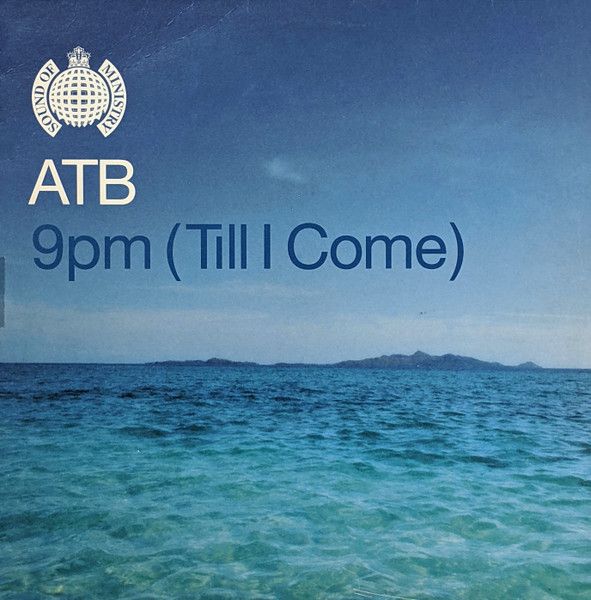 ATB - 9pm (Till I Come) - Sound Of Ministry