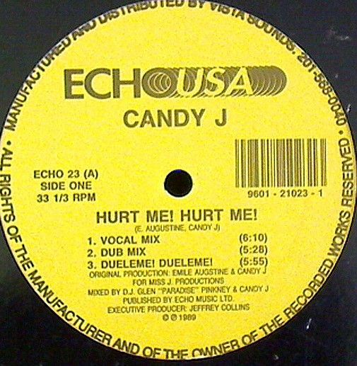 Candy J - Hurt Me! Hurt Me! - Echo USA