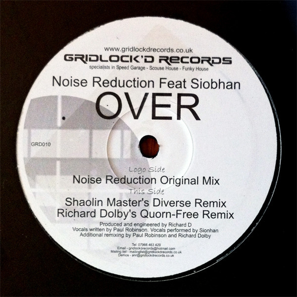 Noise Reduction Feat Siobhan - Over - UK 12" Vinyl - 2005 - Gridlock'D - Picture 1 of 1